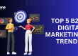 Two 3D illustrated business professionals discussing marketing data in front of graphs and charts, with the title “Top 5 B2B Digital Marketing Trends” on a blue gradient background.