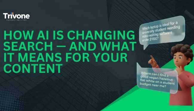 WhatsApp Image 2025-11-13 at 15.05.17 A digital graphic showing a 3D character asking AI-powered search questions like “Which laptop is ideal for a university student needing video editing software under $1000?” and “Where can I find a good vegan hazelnut flat white on a student budget near me?” beside the headline “How AI is changing search — and what it means for your content.”